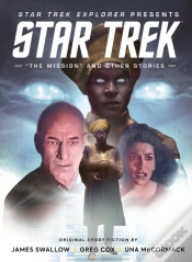 Capa do artigo Star Trek Explorer: "The Mission" And Other Stories