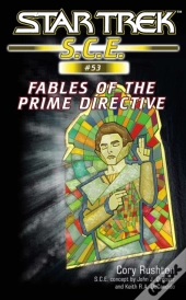 Star Trek: Fables Of The Prime Directive