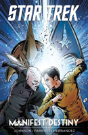 Star Trek: Manifest Destiny - Preview