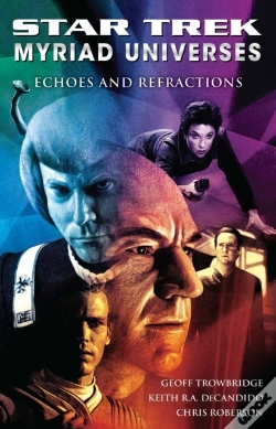 Capa do artigo Star Trek: Myriad Universes #2: Echoes And Refractions