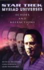 Star Trek: Myriad Universes #2: Echoes And Refractions - Preview