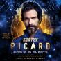 Star Trek: Picard: Rogue Elements - Preview