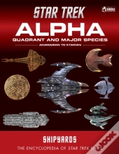 Star Trek Shipyards: The Alpha And Beta Quadrants Volume 1
