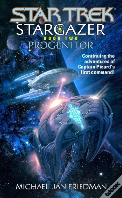 Capa do artigo Star Trek: The Next Generation: Stargazer: Progenitor