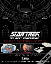 Star Trek The Next Generation: The U.S.S. Enterprise Ncc-1701-D Illustrated Handbook