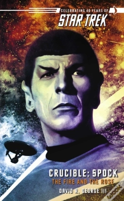 Capa do artigo Star Trek: The Original Series: Crucible: Spock: The Fire And The Rose