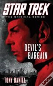 Star Trek: The Original Series: Devil'S Bargain