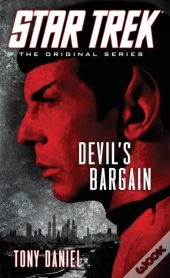 Star Trek: The Original Series: Devil'S Bargain