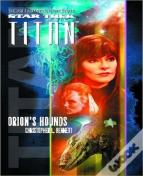 Star Trek: Titan #3: Orion'S Hounds