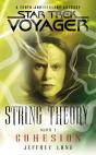 Star Trek: Voyager: String Theory #1: Cohesion - Preview