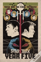 Star Trek: Year Five - Odyssey'S End