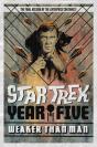 Star Trek: Year Five - Weaker Than Man - Preview