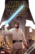 Star Wars: A New Hope - The 40th Anniversary