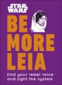 Star Wars Be More Leia - Preview