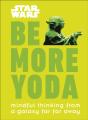 Star Wars Be More Yoda - Preview