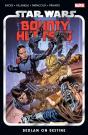 Star Wars: Bounty Hunters Vol. 6 - Bedlam On Bestine - Preview