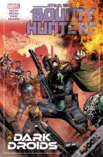 Star Wars: Bounty Hunters Vol. 7 - Dark Droids