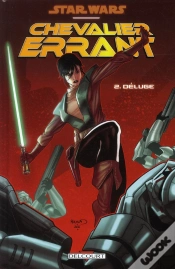 Capa do artigo Star Wars Chevalier Errant T.2 Deluge