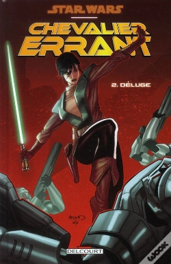 Capa do artigo Star Wars Chevalier Errant T.2 Deluge
