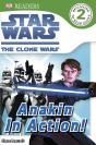 Star Wars Clone Wars Anakin In Action! - Preview