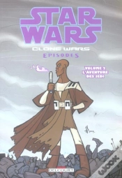 Capa do artigo Star Wars - Clone Wars Episodes T.2 ; La Lignée Des Skywalker