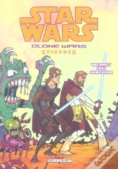 Star Wars - Clone Wars Episodes T.7 ; Jedi Sans Peur