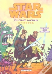Capa do artigo Star Wars - Clone Wars Episodes T.7 ; Jedi Sans Peur