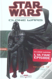 Star Wars - Clone Wars T.10 ; Epilogue 