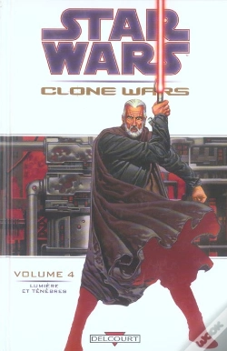 Capa do artigo Star Wars - Clone Wars T.4; Lumiere Et Tenebres