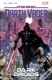 Capa do artigo Star Wars: Darth Vader By Greg Pak Vol. 8 - Dark Droids