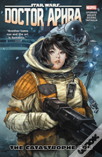 Star Wars: Doctor Aphra Vol. 4 - The Catastrophe Con