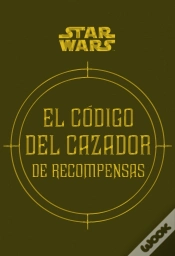 Capa do artigo Star Wars El Código Del Cazador De Recompensas