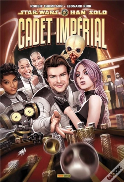 Capa do artigo Star Wars : Han Solo ; Cadet Imperial