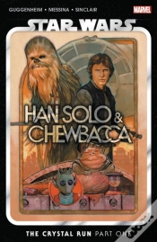 Capa do artigo Star Wars: Han Solo & Chewbacca Vol. 1 - The Crystal Run