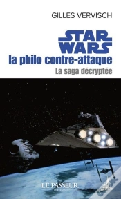 Capa do artigo Star Wars : La Philo Contre-Attaque ; La Saga Décryptée