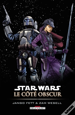 Capa do artigo Star Wars - Le Côté Obscur T.1 ; Jango Fett & Zam Wesell