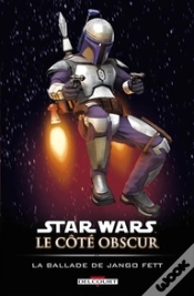 Capa do artigo Star Wars - Le Côté Obscur T.10 ; La Ballade De Jango Fett