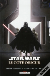 Star Wars Le Cote Obscur T.12 D.Vador Mis. Fat