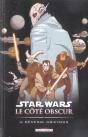 Star Wars - Le Cote Obscur T.4; General Grievous - Preview