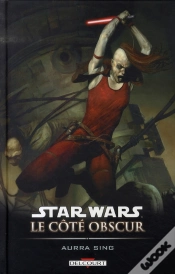 Capa do artigo Star Wars - Le Côté Obscur T.8 ; Aurra Sing