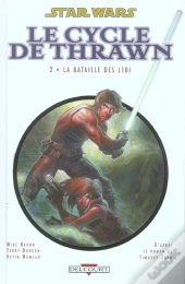 Star Wars - Le Cycle De Thrawn T.2; La Bataille Des Jedi