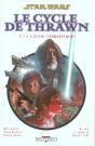 Star Wars - Le Cycle De Thrawn T.3; T.1 ; L'Ultime Commandement - Preview