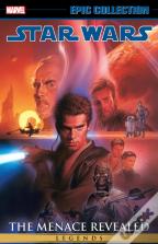 Star Wars Legends Epic Collection: The Menace Revealed Vol. 4