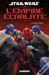Star Wars L'Empire Ecarlate T.3 Empire Perdu