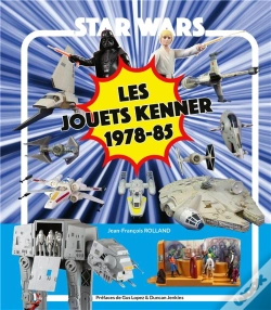 Capa do artigo Star Wars Les Jouets Kenner 1978 -85