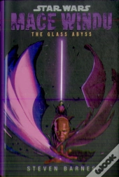 Star Wars: Mace Windu: The Glass Abyss