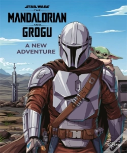 Capa do artigo Star Wars Mandalorian & Grogu: A New Adventure