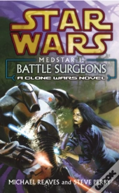 Star Wars: Medstar I - Battle Surgeons