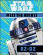Star Wars Meet The Heroes R2-D2 - Preview