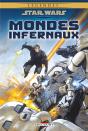 Star Wars Mondes Infernaux - Preview
